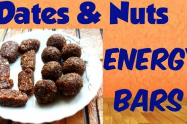 DATES AND DRY NUTS BAR||ENERGEY BAR ||HEALTHY BAR||HEALTHY SNACK IDEA