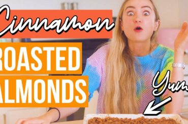 Healthy Snack Idea! Cinnamon Roasted Almonds