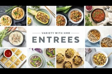 Create Variety with HMR Entrees