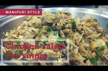 Recipe: chicken salad (yen singju) Manipuri style| Quick Healthy Chicken Salad | Healthy Recipes