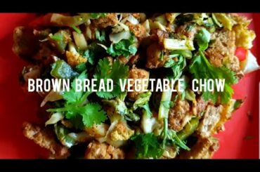 Veg Bread Chow - healthy breakfast recipe / নিরামিষ পাউরুটি সবজি'র চাও - স্বাস্থ্যকর পেটভরা জলখাবার.