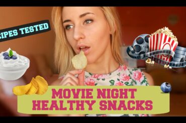 MOVIE NIGHT HEALTHY SNACKS | PINTEREST RECIPES TESTED