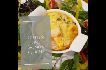 Gluten Free Salmon, Leek & Spinach Quiche-Low Calories and High in Protein