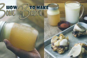 How to Make Bone Broth + Keto Bone Broth Recipe