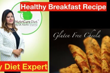 Gluten Free diet  recipes to avoid obesity | Healthy nutrition Breakfast.