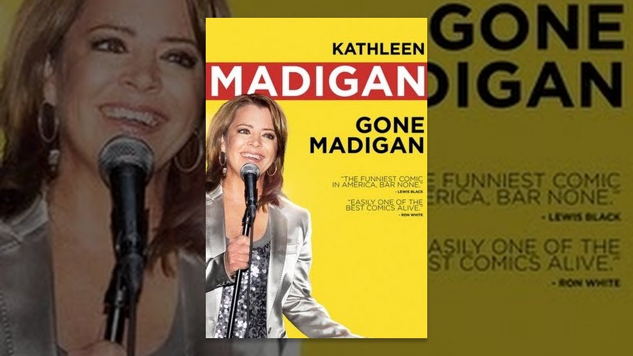 Kathleen Madigan: Gone Madigan Kathleen Madigan: Gone Madigan