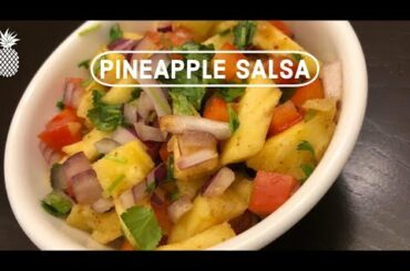 Easy Pineapple Salsa|Quick & Healthy Snack Idea|Spicy Fresh Salsa|पाइनएप्पल सालसा की बहुत आसान विधि