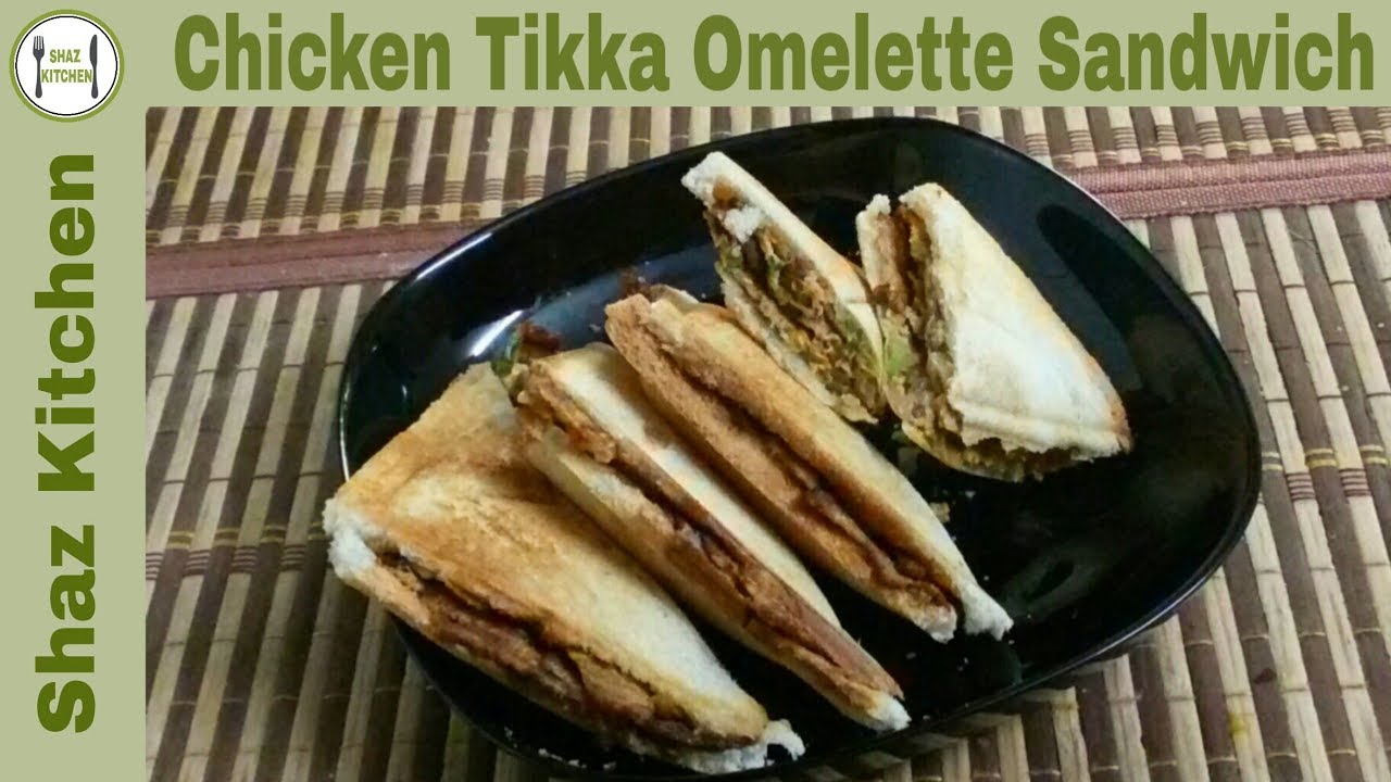 Chicken Tikka Omelette Sandwich Recipe | Healthy Breakfast Recipe (In Urdu) By Shaz Kitchen Chicken Tikka Omelette Sandwich Recipe | Healthy Breakfast Recipe (In Urdu) By Shaz Kitchen