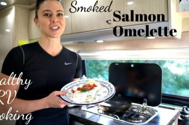 Smoked Salmon Omelette | RV Cooking & Healthy RV Recipes #22
