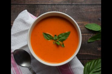 Tomato Basil Soup | Healthy Recipes | Slurrp