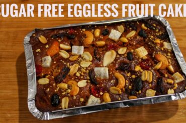 Sugar Free Fruit Cake In Foil Paper | No Sugar, Egg, Oven, Refine Flour | Healthy Fruit Cake