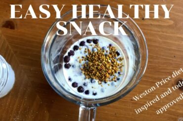 Blueberries and Cream snack | easy healthy nourishing traditions style recipe