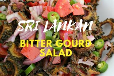 Bitter Gourd Salad (Sri Lankan Kariwila Sambol)