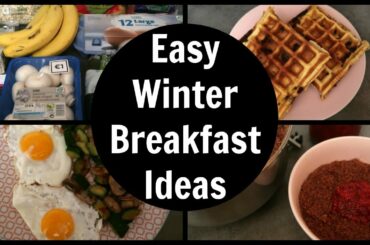 Easy Winter Breakfast Ideas | Quick and Simple Warming Breakfast Recipes
