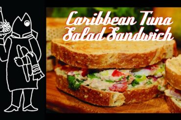 Fish Sandwich Recipe🤠? How About A Healthy Caribbean Tuna Salad Sandwich?