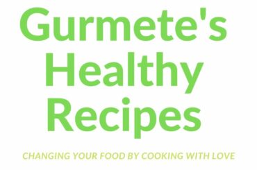 Gurmete’s Healthy Recipes - photo gallery