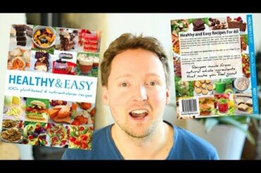 Chatting About Healthy & Easy the Recipe Book by Bastian Durward of Nest and Glow