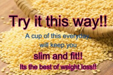 Weight loss recipe!! Keep slim and fit with this recipe!! Most nutritious food!!