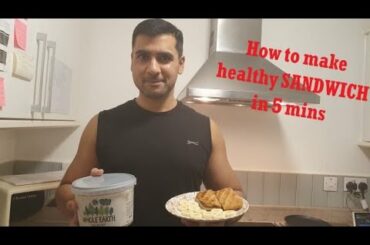 How to make healthy SANDWICH in 5 mins | Eat healthy to Live healthy | Indian couple in UK