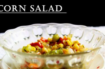 Corn Salad Recipe | Easy Salad Recipes Indian | Healthy Salad Idea | Jumpstart Cooking