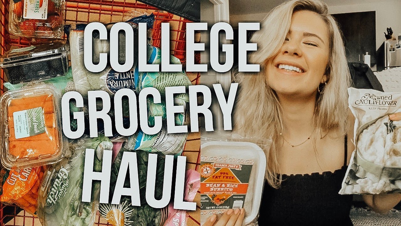 college grocery haul | easy healthy meals college grocery haul | easy healthy meals