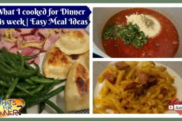 Dinners for the week & Some Meal Prep | Easy Dinner Ideas