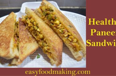 Healthy Paneer Sandwich | Tawa Paneer Masala Sandwich | Paneer Sandwich Recipe | पनीर सेन्डविच