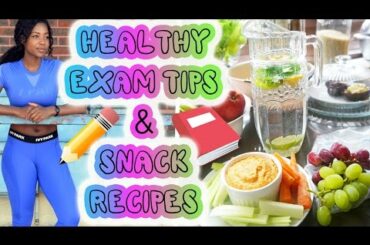 HEALTHY EXAM TIPS + STUDY SNACK RECIPES | Scola Dondo
