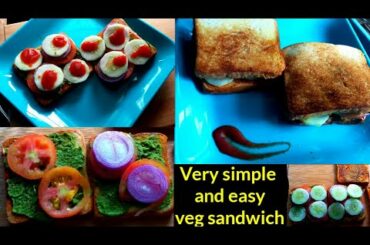 ಸಿಂಪಲ್ ಸಾಂಡ್ವಿಚ್/very simple & easy sandwich recipe/lunch box recipe for kids/evening healthy snack