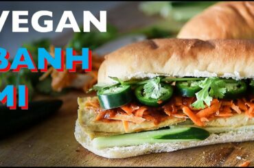 VEGAN BANH MI RECIPE | HOW TO MAKE VIETNAMESE Bánh Mì SANDWICH