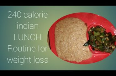 240 Calories Lunch for Weight Loss ||  Jowar Ravva Recipe with Bhendi Fry