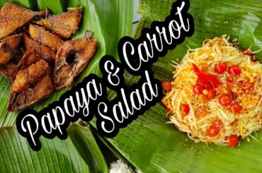 Cooking Traditional: GREEN PAPAYA SALAD with carrots / THAI SOM TAM RECIPE