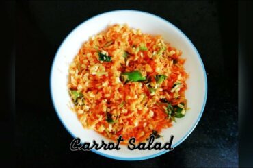 Carrot Salad - Carrot Kosumalli - Simple - Healthy - Tasty
