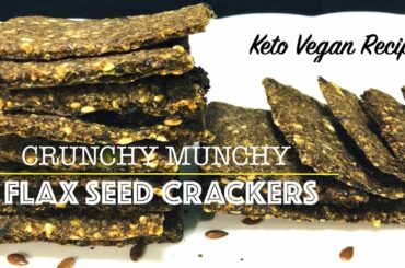 Crunchy Munchy Flaxseed Crackers || Gluten Free LowCarb Crackers || Keto Vegan Snack Recipe || MKM