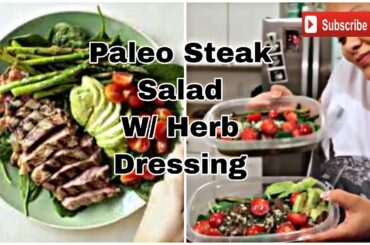 QUICK & HEALTHY DINNER MEAL PREP ! Steak Salad w/ Garlic Herb Dressing