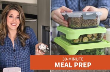 30-Minute Meal Prep! (Week 2)