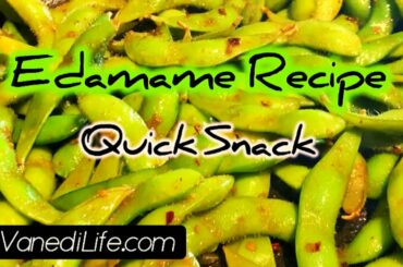 Edamame Recipe - Quick Snack