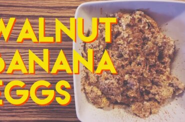 Scrambled Eggs With Banana And Walnuts | Sweet And Easy Healthy Breakfast