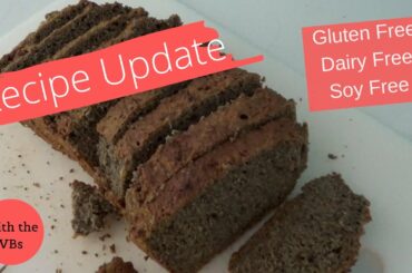 Healthy Banana and Avocado Bread Recipe update- Gluten, Dairy and Soy free