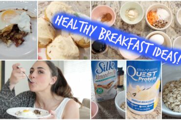 3 Easy & Healthy Breakfast Ideas!