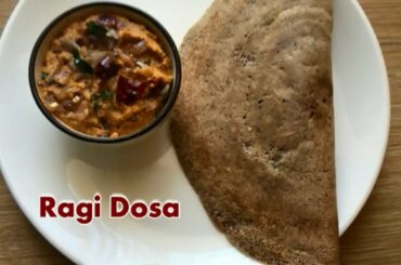 Ragi Dosa | Finger millet Dosa | crispy Dosa | weight loss recipe