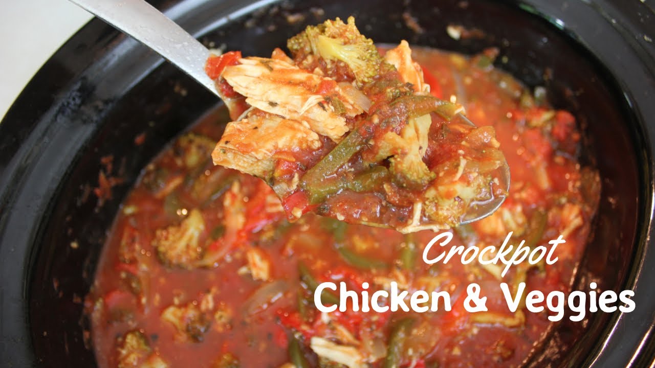 Slow Cooker Chicken and Vegetables: Crockpot Chicken Recipes