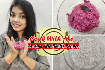 Making Alia Bhatt's Two Yummy & Healthy Recipes / Madly Mon