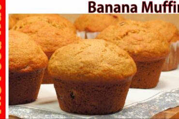Banana Muffin Recipe - Homemade, Simple, Easy, Healthy, How To Make Them From Scratch | The Food Nut