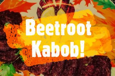 Healthy Beetroot Kabob! (Under 250 Calories)