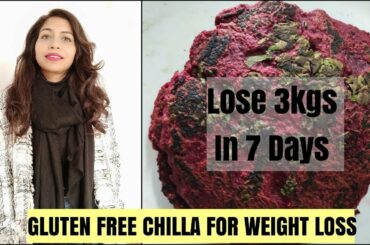 Lose 3kgs in 7 days | Gluten Free Beetroot Chilla Recipe for Weight Loss | Azra Khan Fitness