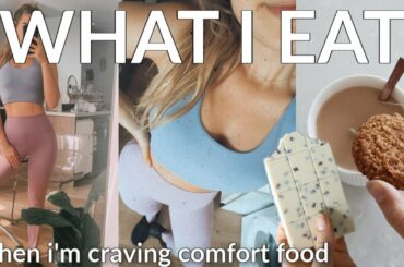 CRAVING COMFORT FOOD! What I Eat In A Day (easy + healthy)