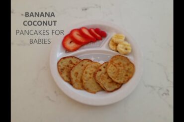 Delicious Banana Coconut Pancakes for Babies | Healthy + Simple Recipe | Leo's Reaction at the End!