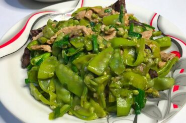 Yummy stir fry Lima Bean with pork recipe - Healthy Food