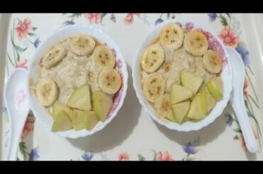 Oats recipe |Recipe of Oats For Weight Loss |Healthy Oats For Regular Breakfast|আমার সকালের নাস্তা|